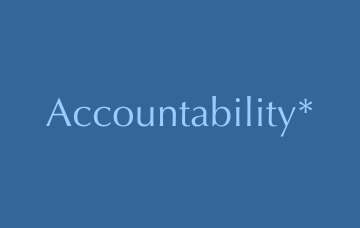   Accountability*
