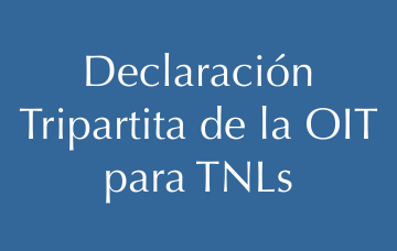  Declaración Tripartita de la OIT para