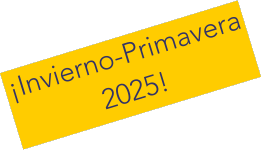 ¡Invierno-Primavera 2025!