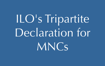  ILO's Tripartite Declaration for MNCs