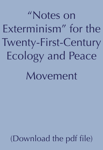  “Notes on Exterminism” for the 