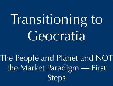  Transitioning to Geocratia  The People and