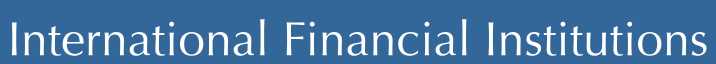 International Financial Institutions
