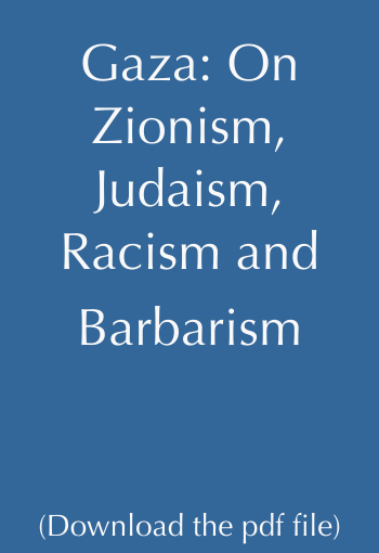  Gaza: On Zionism, Judaism, 